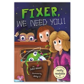 Fixer, We Need You book for dyslexic children