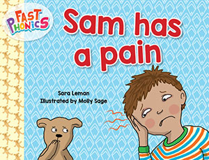 Sam has a pain decodable book